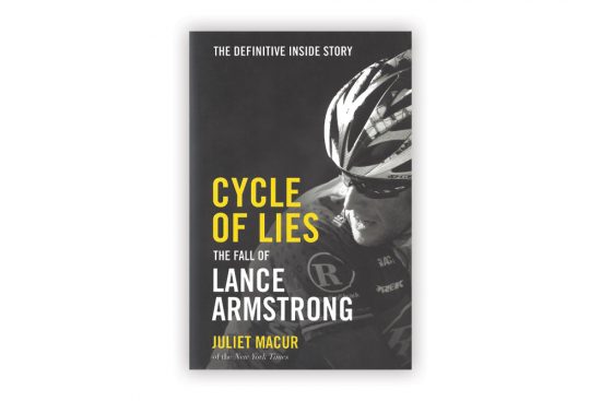 cycle-of-lies-the-fall-of-lance-armstrong-juliet-macur