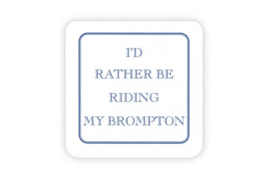 id-rather-be-riding-my-brompton-drinks-coaster