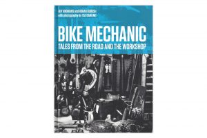 bike-mechanic-tales-from-the-road-and-the-workshop